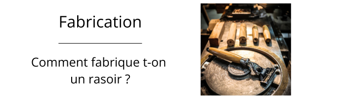 Comment fabrique-t-on un rasoir ?